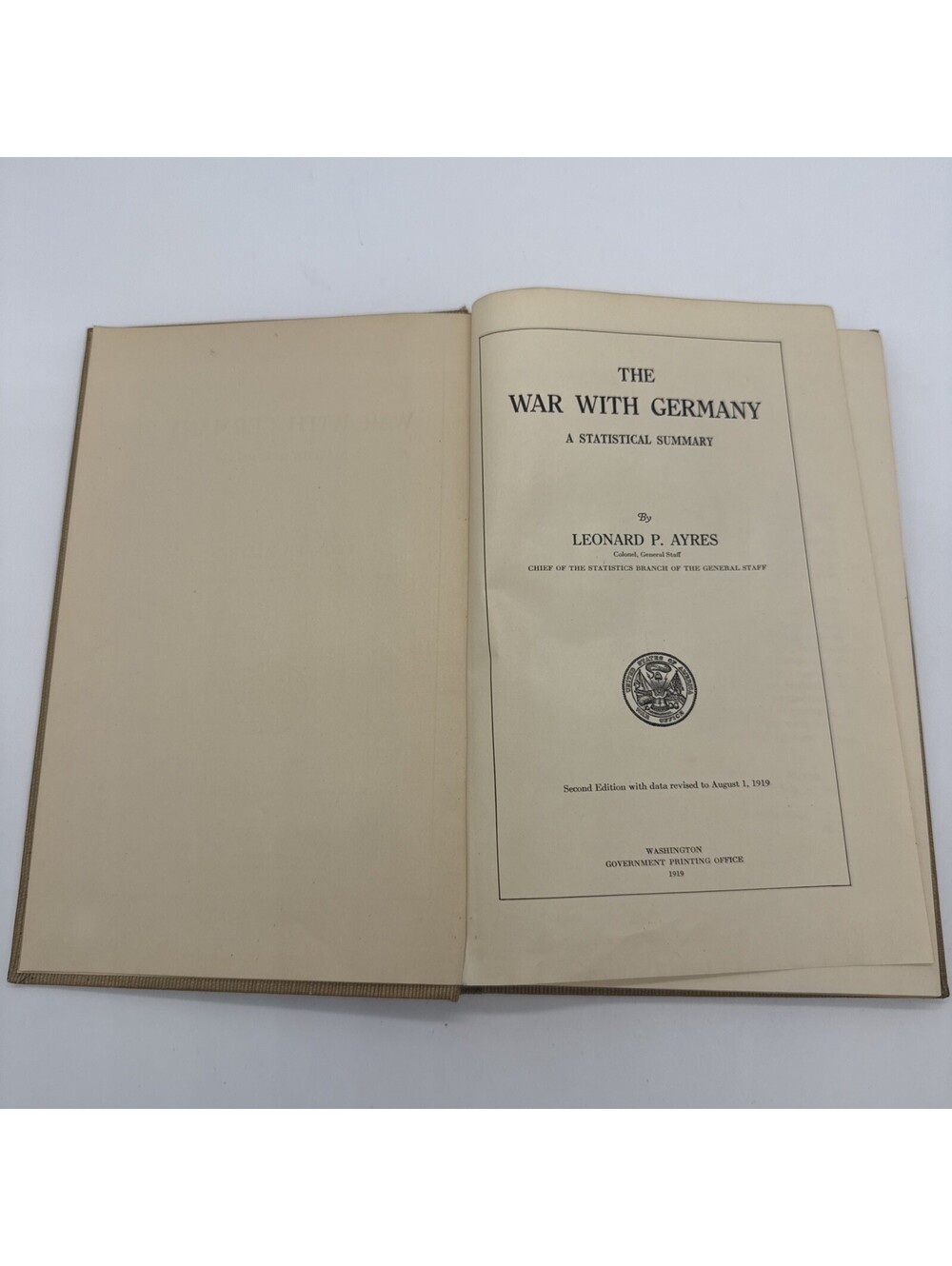 1919 The War With Germany Statistical Summary WWI Leonard Ayres 2nd Edition Book